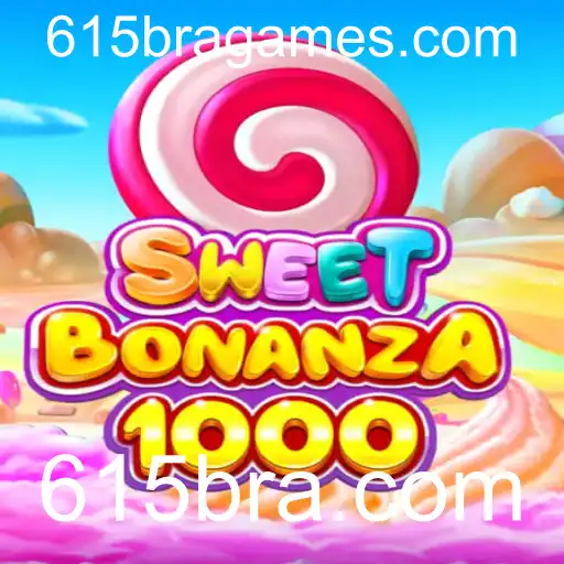 Descubra as Emoções do Jogo SweetBonanza1000 com 615bra.com
